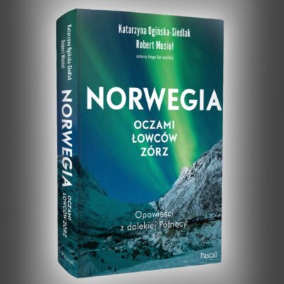 okładka książki Norwegia oczami Łowców Zórz. Opowieści z dalekiej Północy